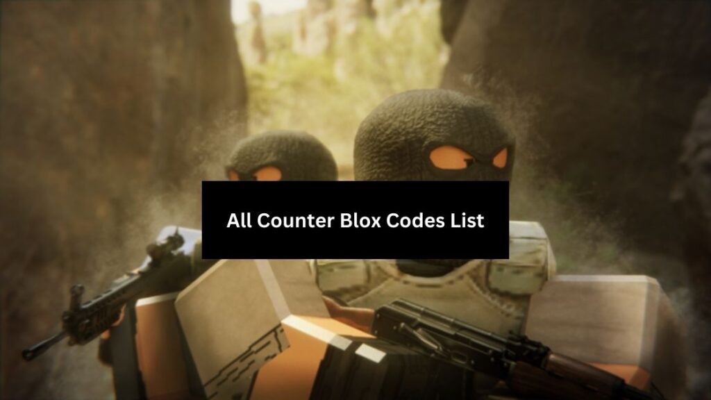 All Counter Blox Codes List
