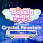 Guide to Crystal Fountain Royale High Answers
