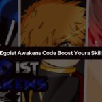 Egoist Awakens Code